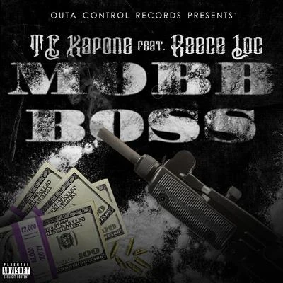 Mobb Boss (feat. Reece Loc) 專輯 Reece Loc/TC Kapone