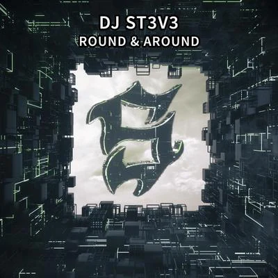 Round & Around 專輯 DJ St3v3