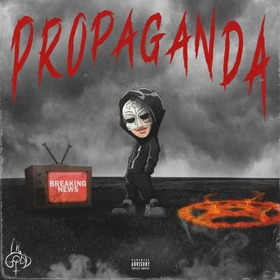 Propaganda 專輯 Lil Godd