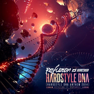 Hardstyle DNA (Dany BPM remix) 專輯 Refuzion