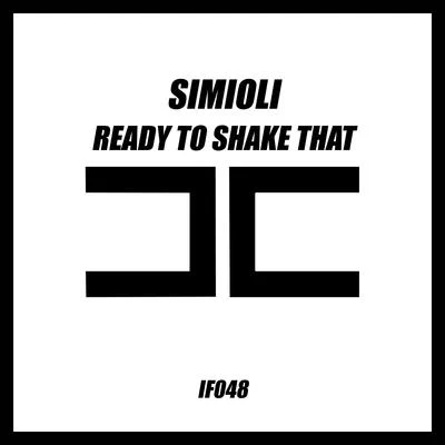 Ready to Shake That 專輯 Funkemotion/Simioli/Pagany/KJ/Fatal Error