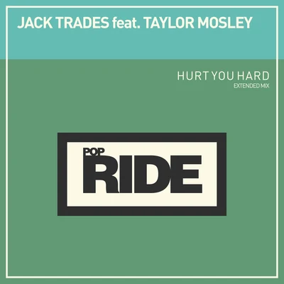 Hurt You Hard 專輯 Jack Trades