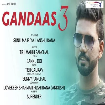 Gandaas 3 專輯 Anu Kadian A.K. Zatti/T.R.