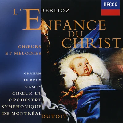 LEnfance du Christ, Op.25 專輯 Charles Dutoit