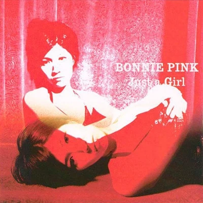 Bonnie Pink Just a Girl