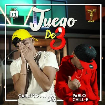 Juego de 3 專輯 Pablo Chill-e/Mora