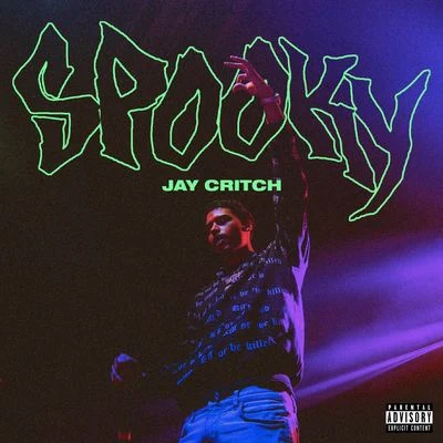 Spooky 專輯 Jay Critch/Amaru Cloud