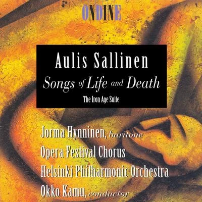 SALLINEN, A.: Songs of Life and DeathThe Iron Age Suite (Hynninen) 專輯 Jorma Hynninen