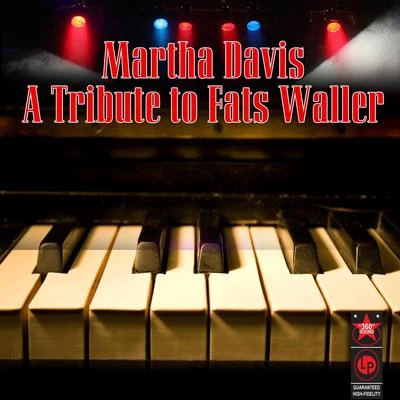 Martha DavisThe Motels A Tribute to Fats Waller