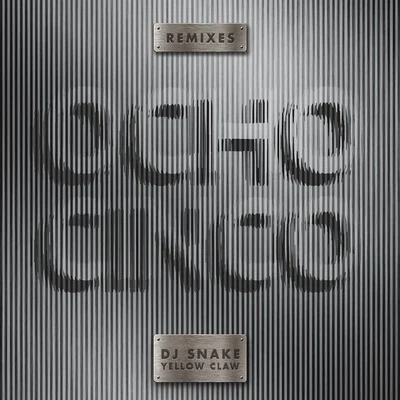 DJ Snake Ocho Cinco (Remixes, p.3)