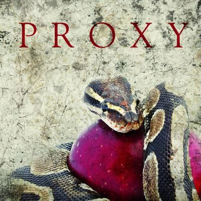 Proxy 專輯 Proxy