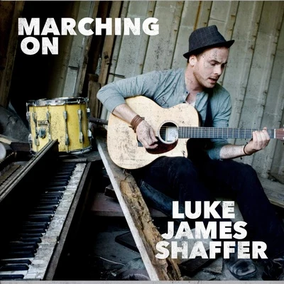 Marching On 專輯 Luke James/Samoht/Quintino & Blasterjaxx/Nu Deco Ensemble