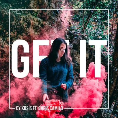 Get It (feat. Chris Camilo) 專輯 Gutter Brothers/Cy Kosis