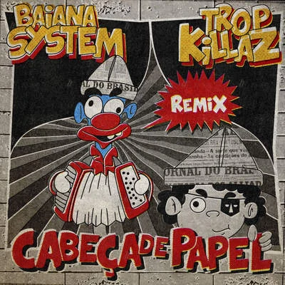 Cabeça de Papel (Remix) 专辑 Criolo/Tropkillaz