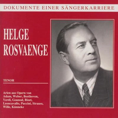 Dokumente einer Sängerkarriere - Helge Rosvaenge 专辑 Helge Rosvaenge/Bert Brecht/The Orchestra of the Vienna Folk Opera/The Choir of the Vienna Folk Opera/Alfred Jerger