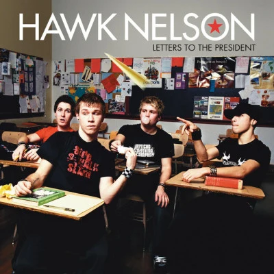 Letters To The President 專輯 Hawk Nelson