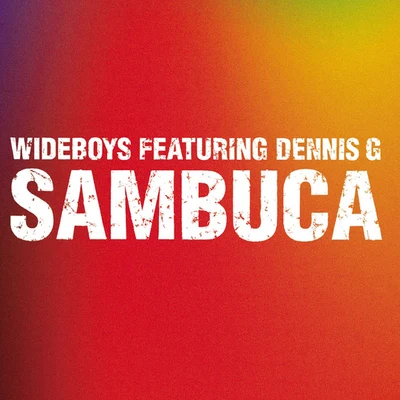 Wideboys Sambuca