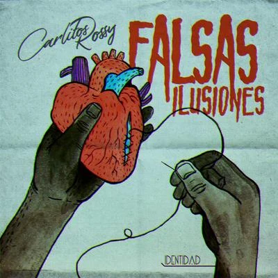 Falsas Ilusiones 專輯 Carlitos Rossy