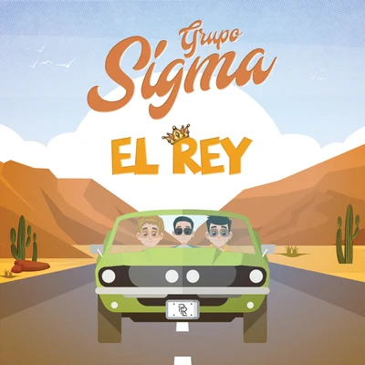 El Rey 專輯 Grupo Sigma