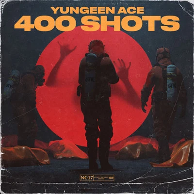 400 Shots 專輯 Yungeen Ace/SLAYTER