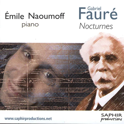 Gabriel Fauré: Nocturnes 專輯 Emile Naoumoff