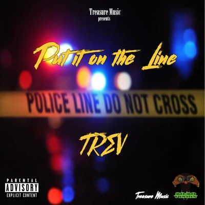 Put It on the Line 專輯 Trev