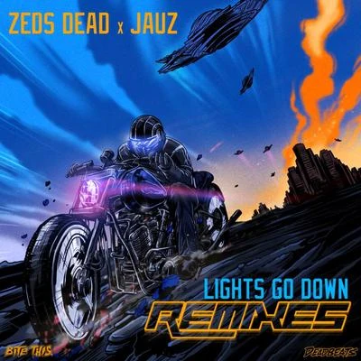 Lights Go Down (Remixes) 專輯 Crowd Cntrl/Zeds Dead/NGHTMRE/GG Magree