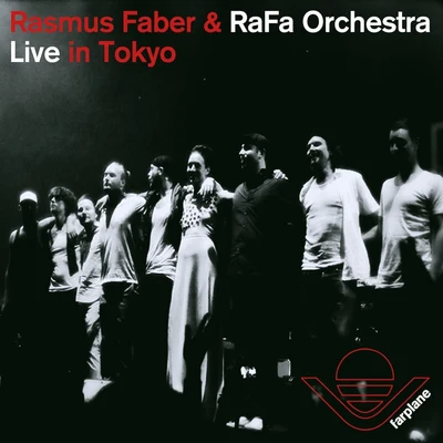 Live in Tokyo 專輯 RaFa Orchestra