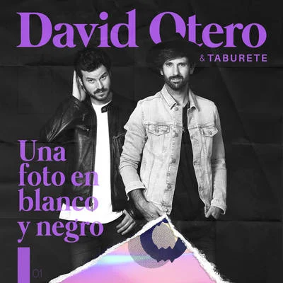 Una Foto en Blanco y Negro 专辑 Breidy Moronta/David Otero