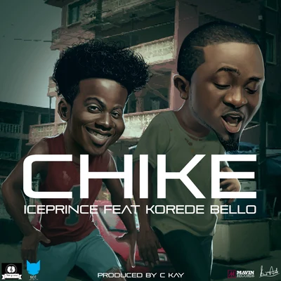 Chike 專輯 Ice Prince