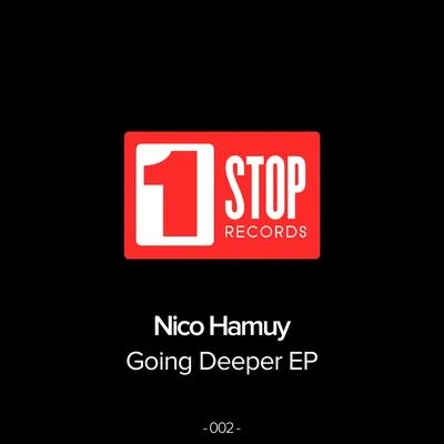 Going Deeper 专辑 Nico Hamuy/Souxsoul/Ken Holland/Johnny Lectro