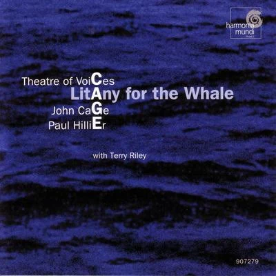 John cage: litany fort和whale 專輯 Paul Hillier