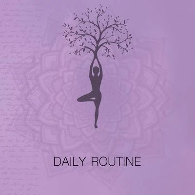 Daily Routine 專輯 Meditation