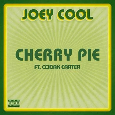 Cherry Pie 专辑 Loyal tha Smokin Hustla/Joey Cool