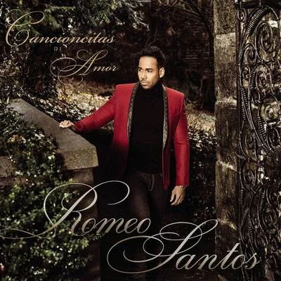 Cancioncitas de Amor 專輯 Romeo Santos