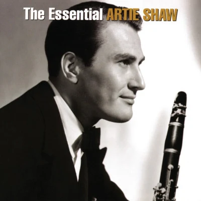 The Essential Artie Shaw 專輯 Artie Shaw/Roosevelt/News Reel/BBC Archives/JWC Simpson