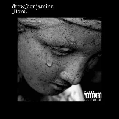 Llora 專輯 Drew Benjamin$