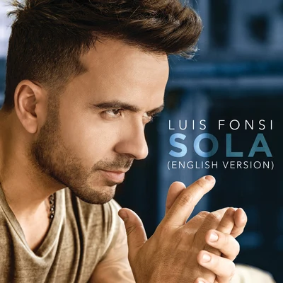 Sola (English Version) 專輯 Luis Fonsi