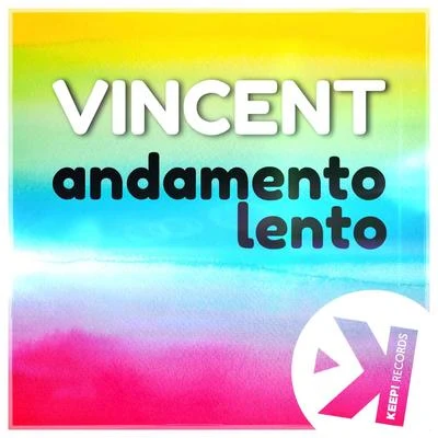 Andamento lento 专辑 Vincent