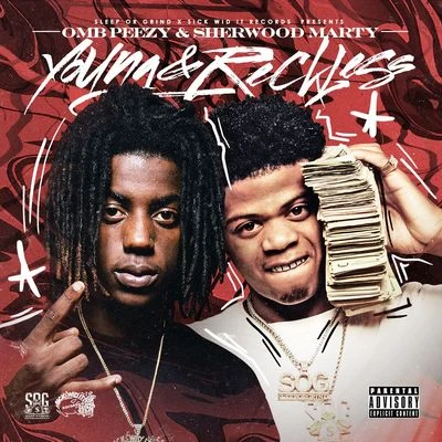 Young & Reckless 專輯 OMB Peezy/YFN Lucci/Yungeen Ace