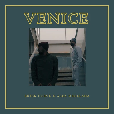 Venice 专辑 J Higgz/Sin H/Jayder/David Escavy/Alex Orellana