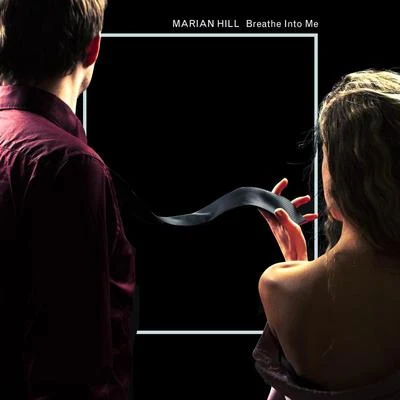 Marian Hill Breathe Into Me