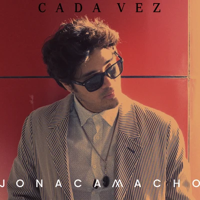 Cada Vez 專輯 Jona Camacho/Juan Pablo Vega