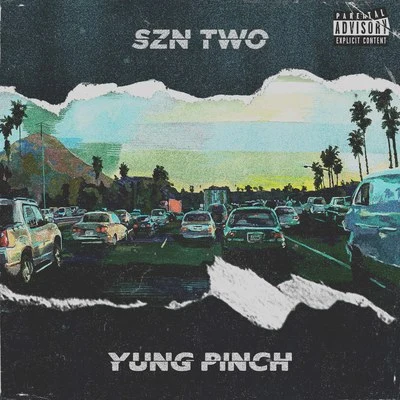 4EVERFRIDAY SZN TWO 專輯 Yung Pinch