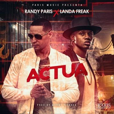 Actua 專輯 Randy Paris