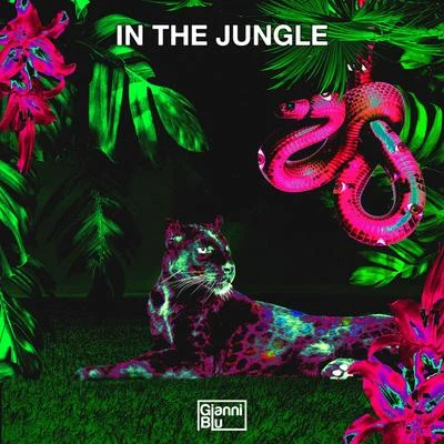 In the Jungle 专辑 Gianni Blu