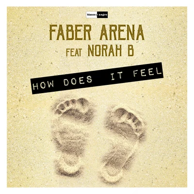 How Does It Feel 專輯 Faber Arena/M4TT3RS