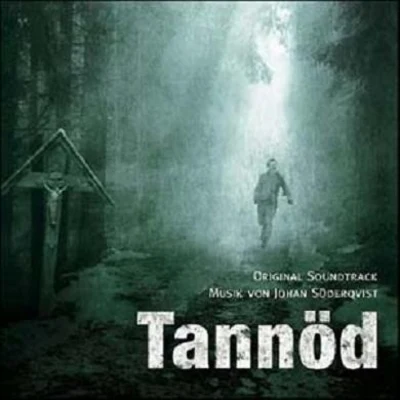 Tannöd (O.S.T) 专辑 Patrik Andrén/Johan Soderqvist