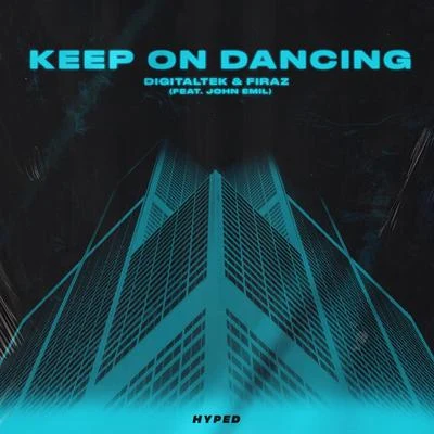 Keep On Dancing 專輯 Firaz