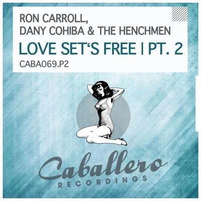 Love Sets Free, Pt. 2 專輯 Ron Carroll